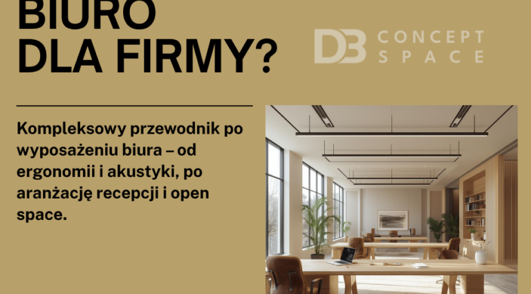 Jak wyposażyć swoje biuro wg DB CONCEPT SPACE